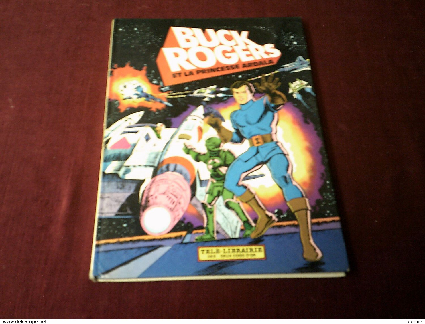 BUCK ROGERS  ET LA PRINCESSE ARDALA - Colecciones Completas