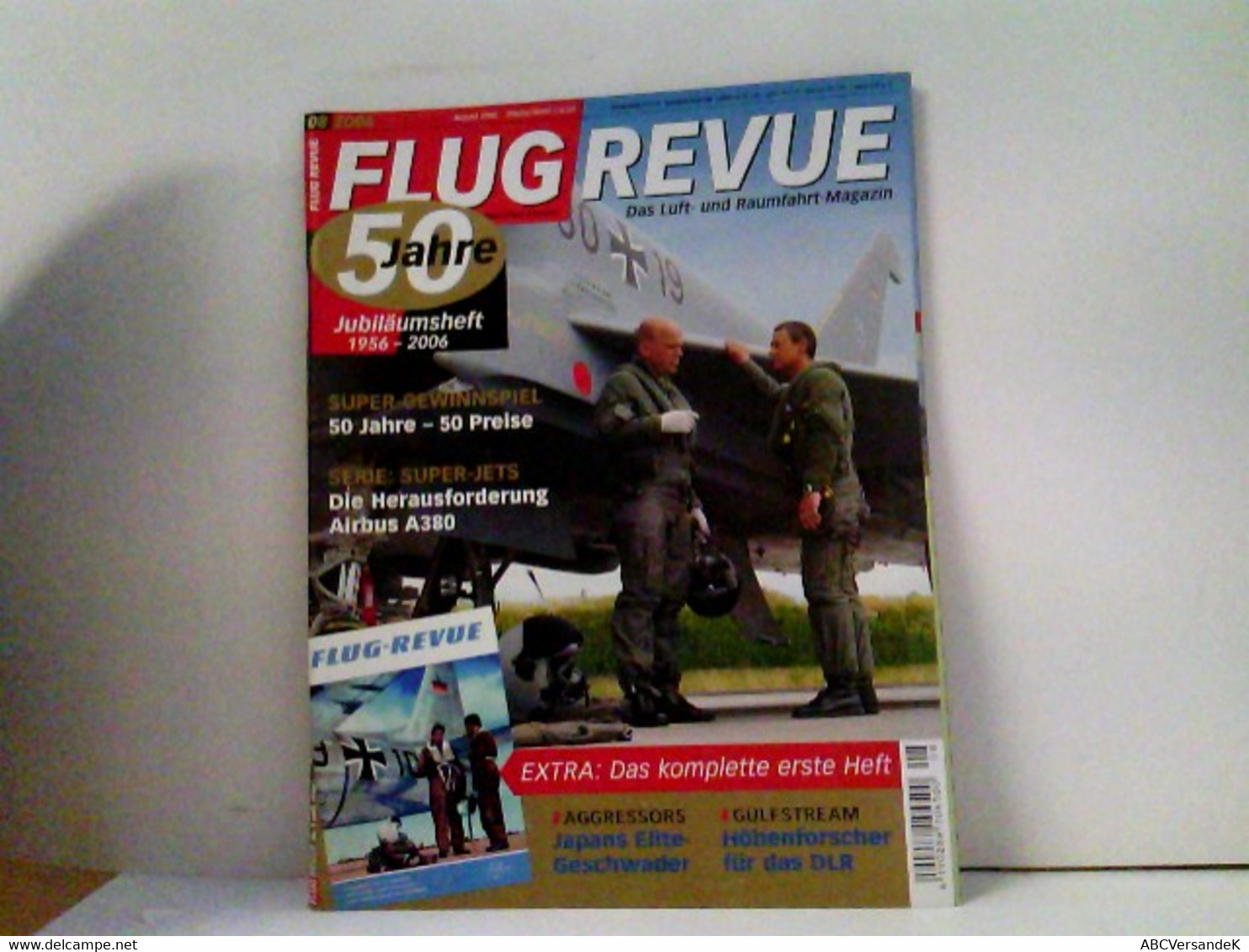 FLUG REVUE Das Luft- Und Raumfahrt-Magazin 2006-08 - Ohne Dem Ersten Heft - Transporte