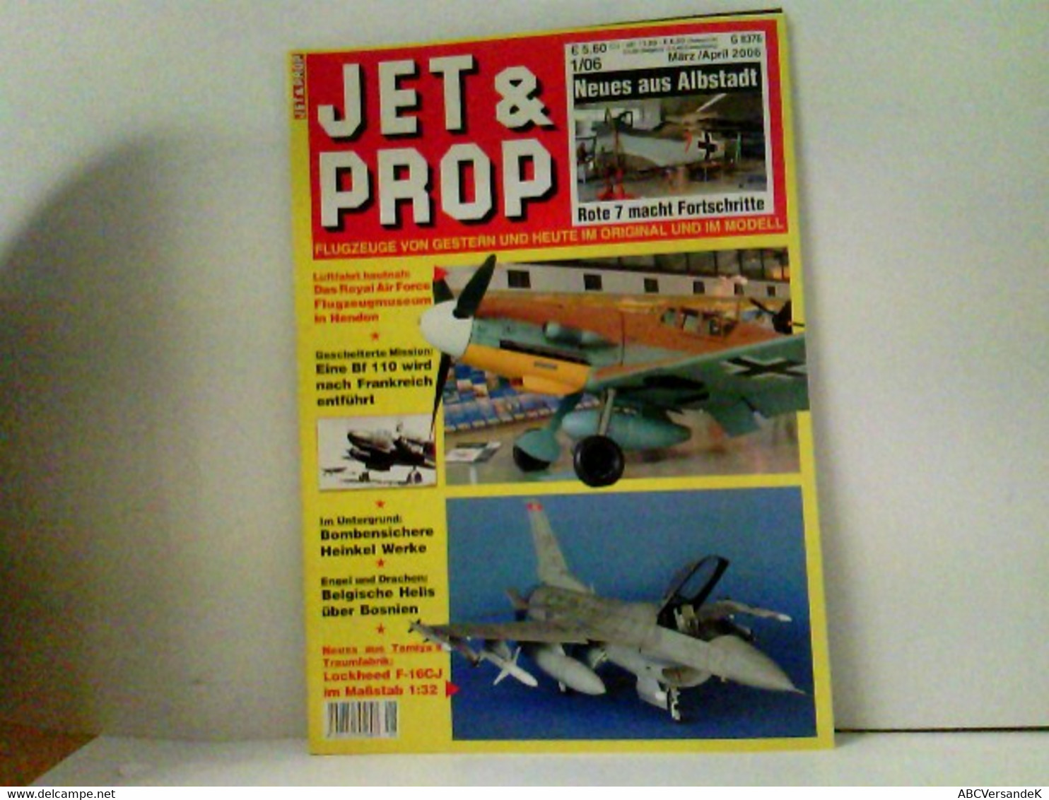 Jet Und Prop Flugzeuge Von Gestern Und Heute Im Original Und Im Modell 1/06 - Transport