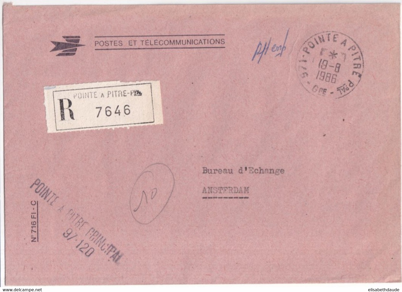 1986 - ENVELOPPE RECOMMANDEE De SERVICE PTT De POINTE à PITRE (GUADELOUPE) => BUREAU D'ECHANGE AMSTERDAM (PAYS-BAS) ! - Burgerlijke Brieven Zonder Portkosten