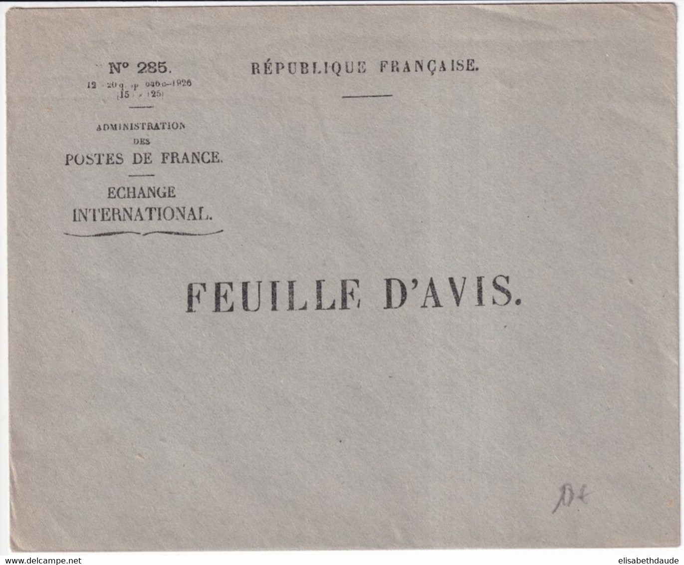 1926 - ENVELOPPE FEUILLE D'AVIS Des POSTES De FRANCE - ECHANGE INTERNATIONAL - NEUVE - Lettres Civiles En Franchise