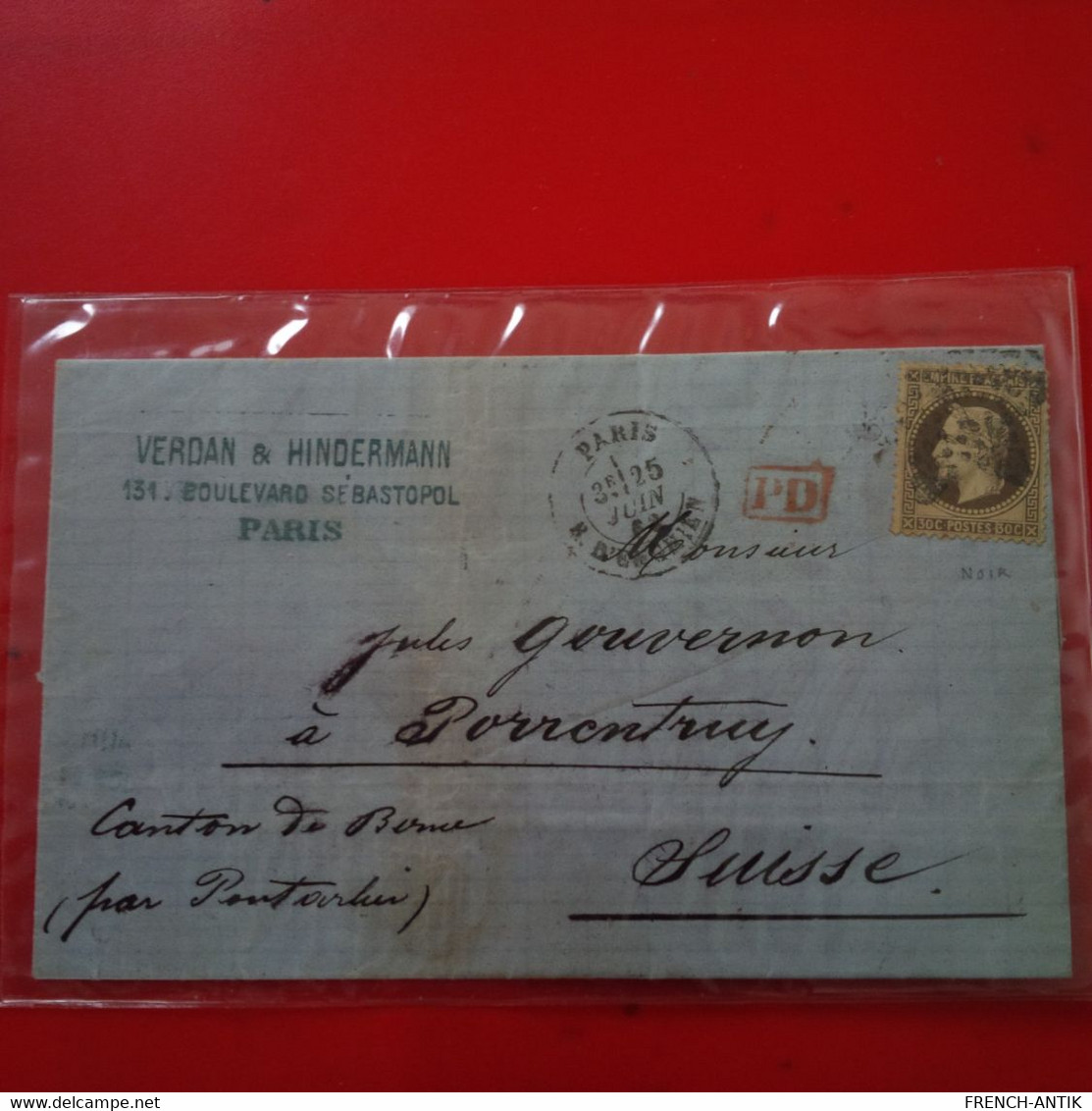 LETTRE PARIS VERDAN ET HINDERMANN POUR PORRENTRUY SUISSE 1868 CACHET PD - 1863-1870 Napoléon III Lauré