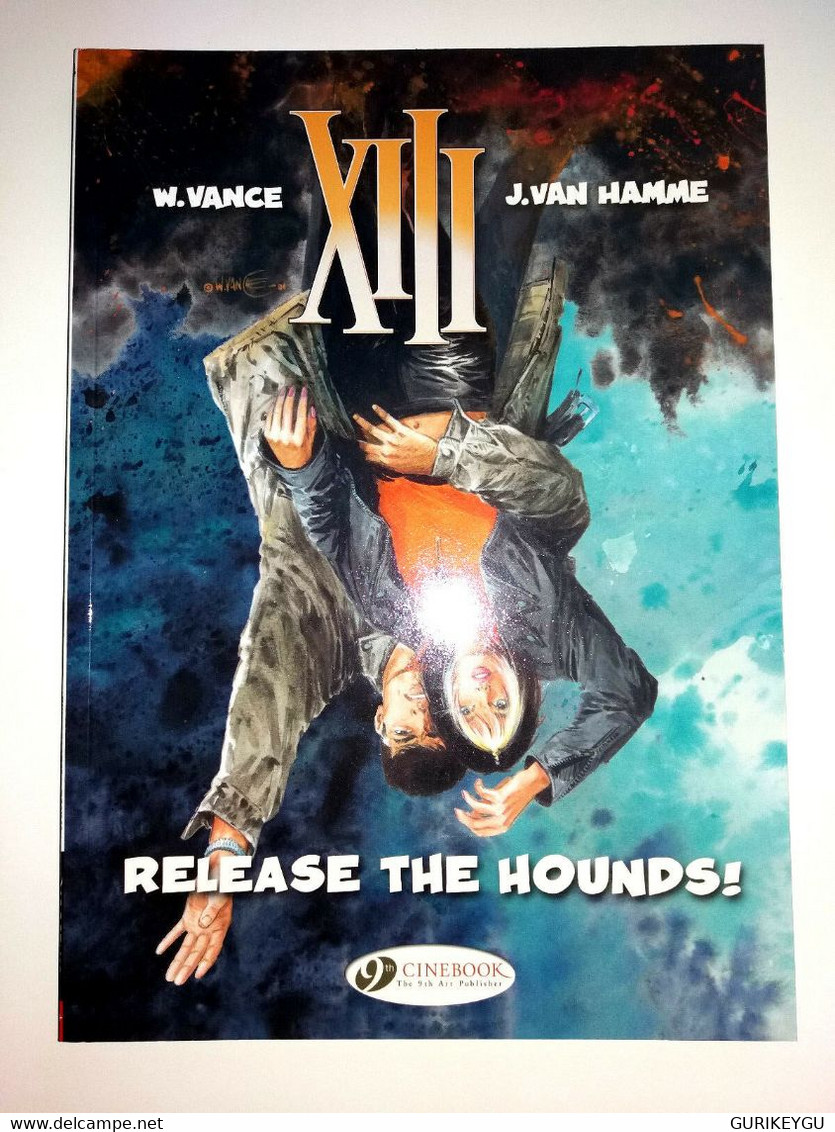 Bd XIII N° 14 RELEASE THE HOUNDS   NEUF En Anglais  Souple J.VAN HAMME W.VANCE - Other & Unclassified