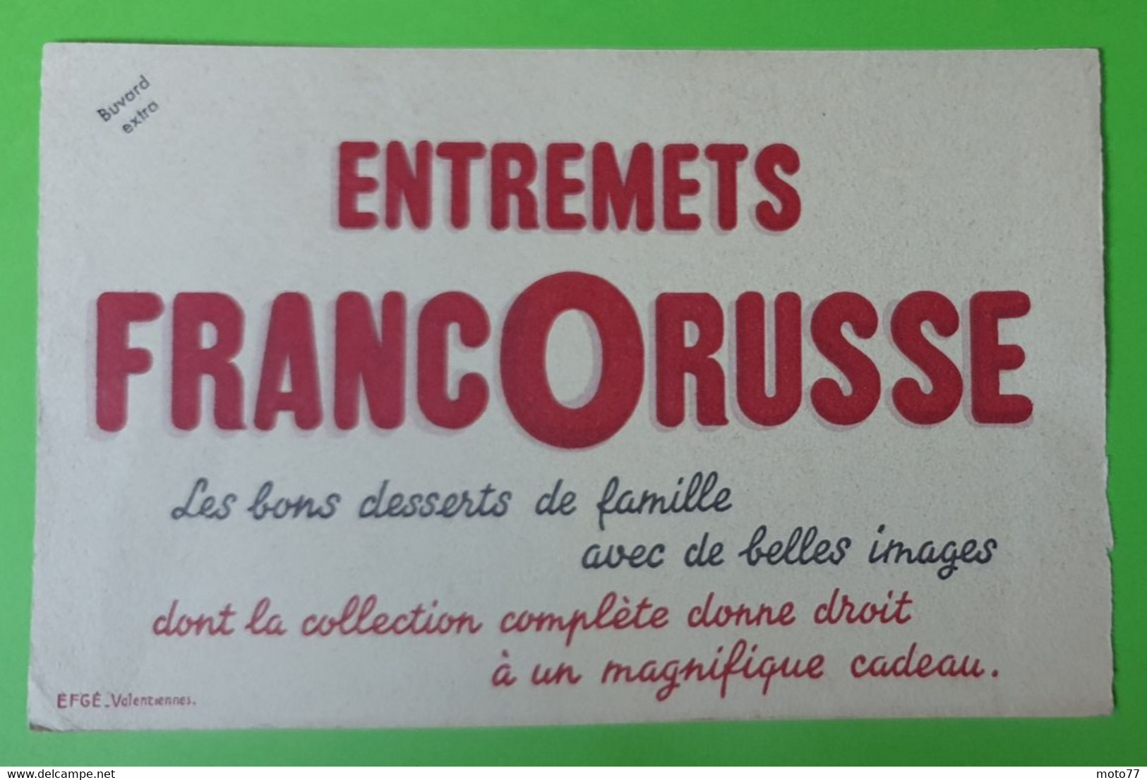 Buvard 632 - Entremet FRANCORUSSE - Images - état D'usage : Voir Photos - 21 X 14 Cm Environ - Année 1960 - Sucreries & Gâteaux