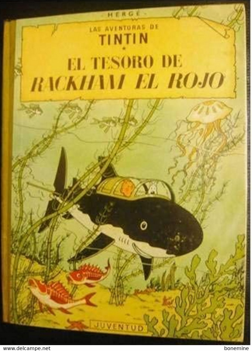 Tintin El Tesoro De Rackham El Rojo 1967 Le Tresor De Rackham Le Rouge - Oude Stripverhalen