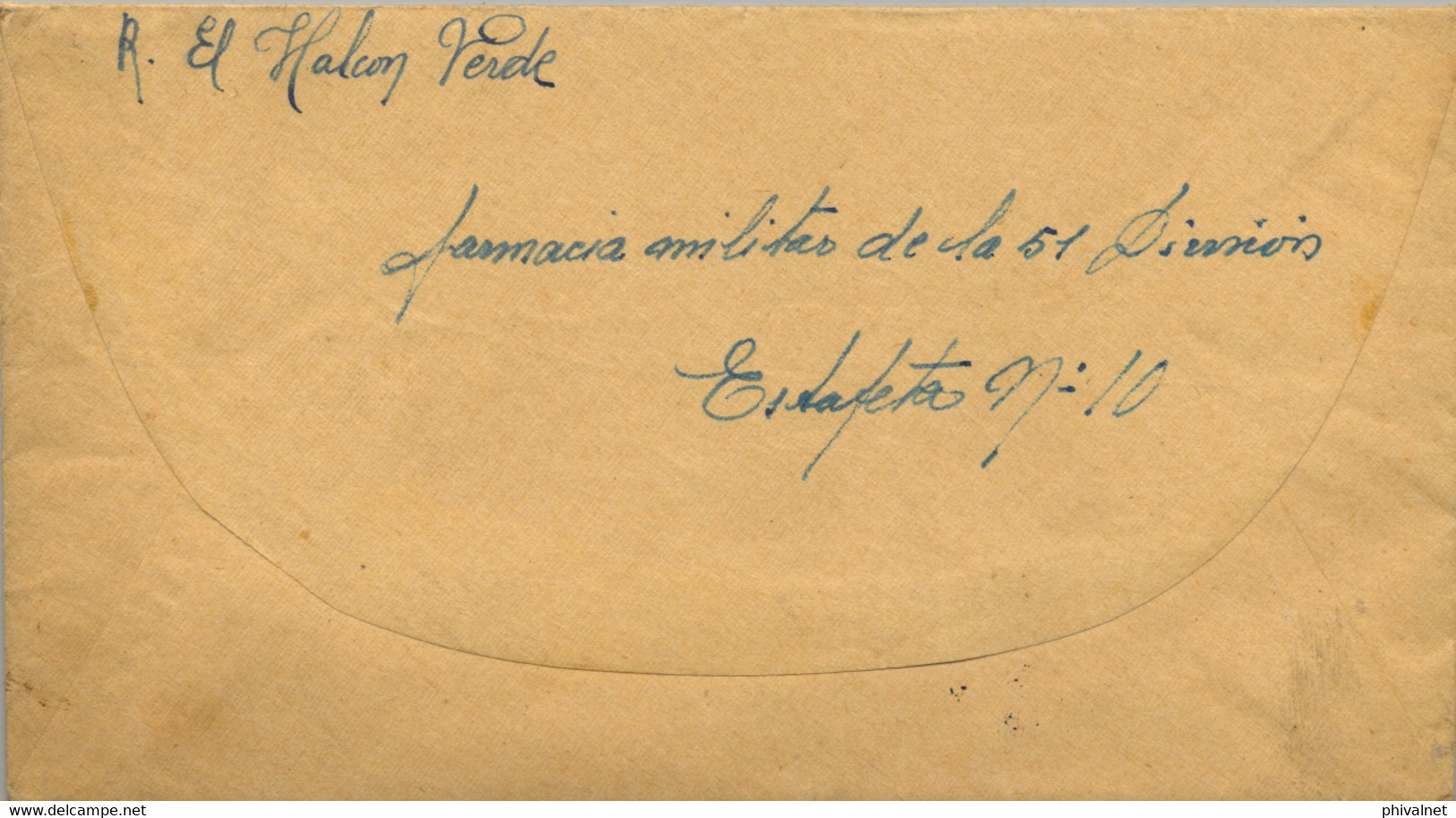 1939  , DESDE EL FRENTE A BILBAO , CENSURA MILITAR , FRANQUICIA " EQUIPO FARMACEÚTICO DE CAMPAÑA DE LA 51º DIVISIÓN - Brieven En Documenten