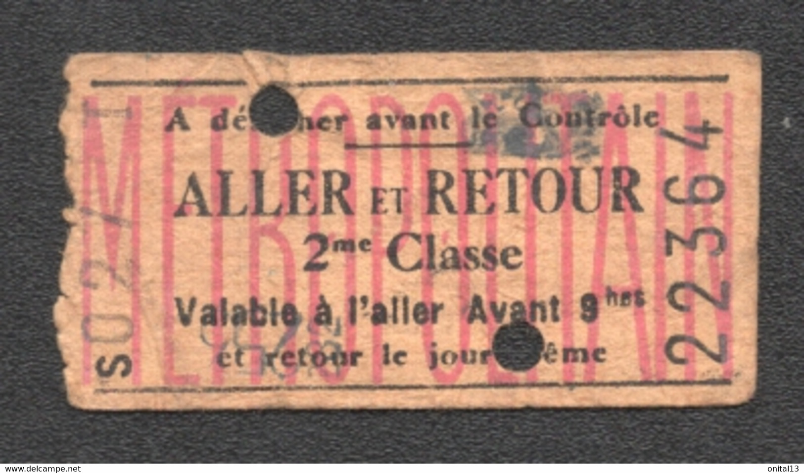 ANCIEN TICKET DE METRO PARIS  ALLER ET RETOUR 2EME CLASSE   C3342 - Europa