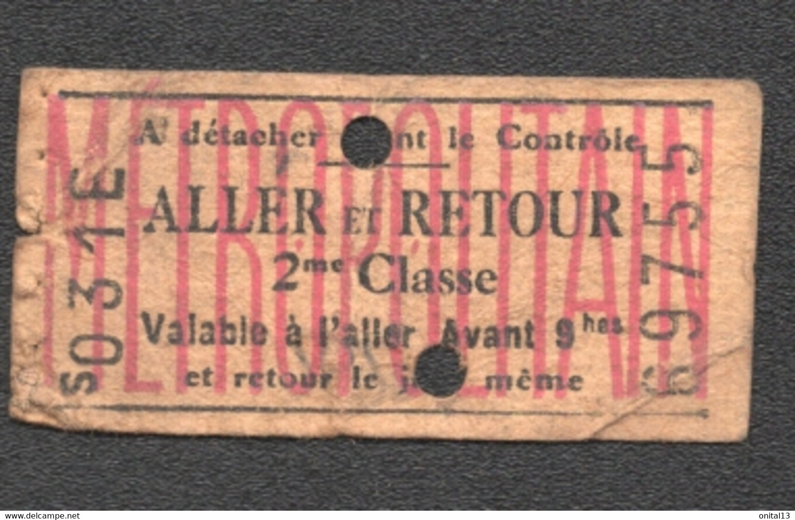 ANCIEN TICKET DE METRO PARIS  ALLER ET RETOUR 2EME CLASSE   C3343 - Europe