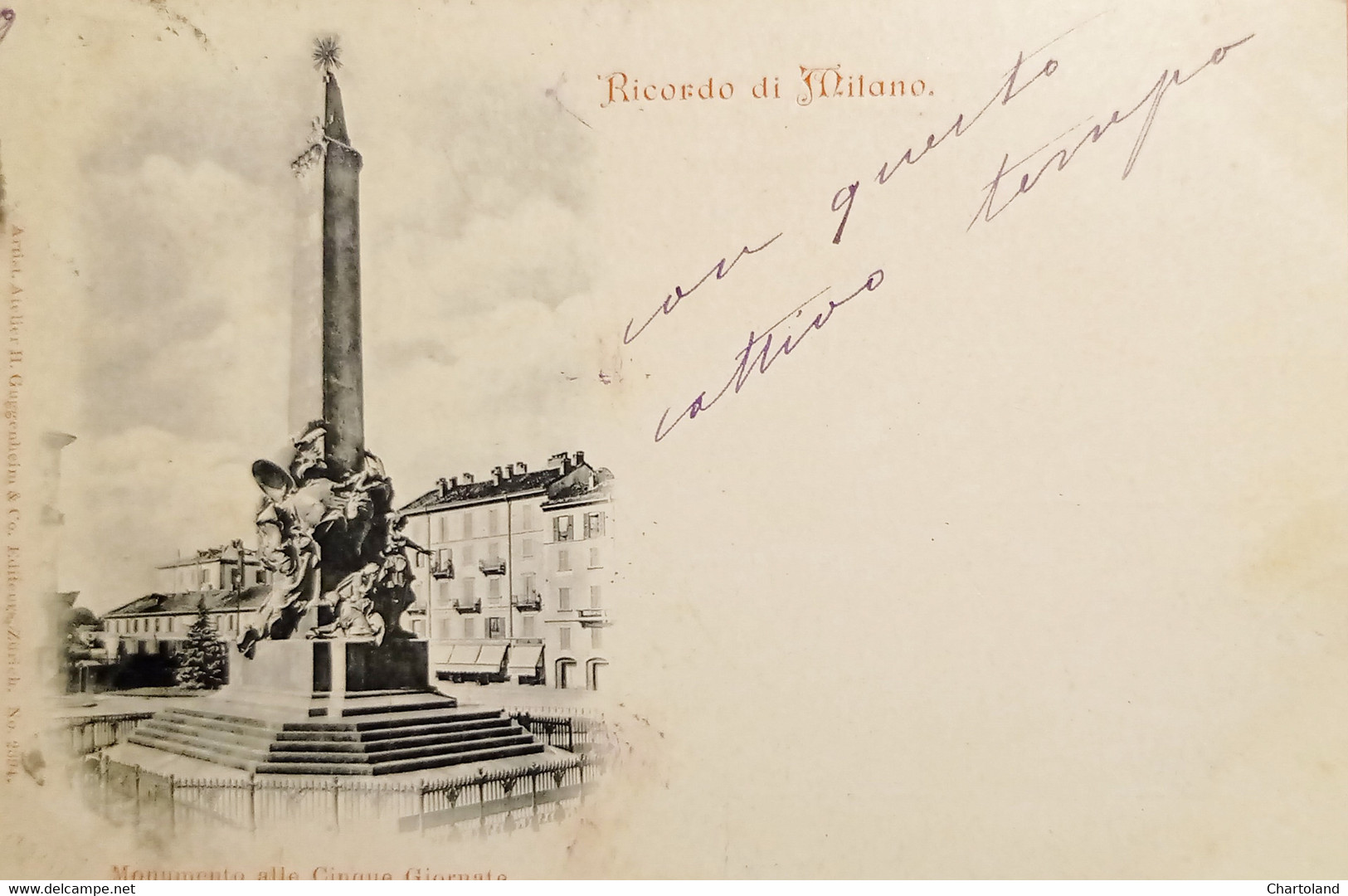 Cartolina - Ricordo Di Milano - Monumento Alle Cinque Giornate - 1900 - Milano (Milan)