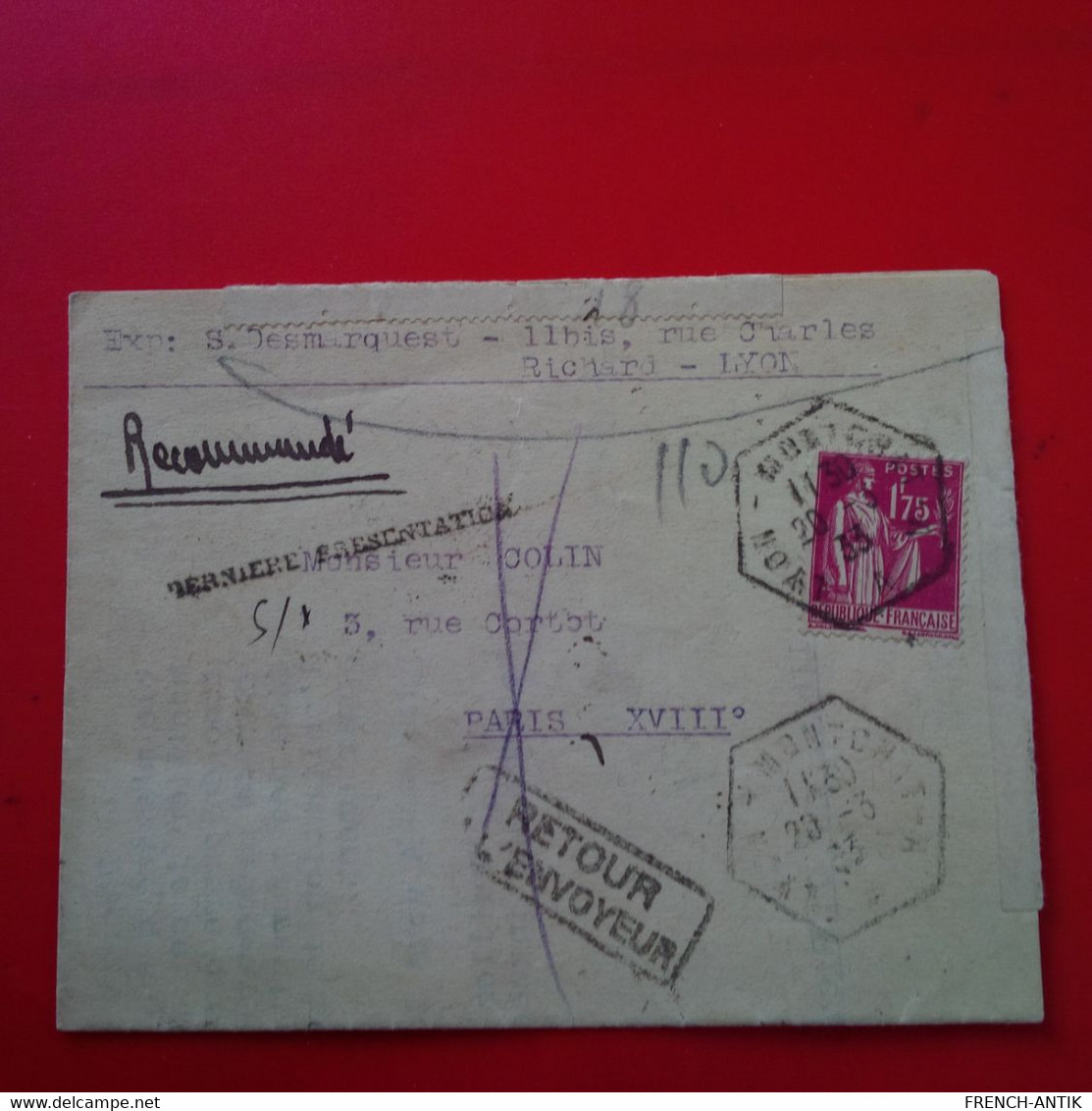 LETTRE RECOMMANDE LYON POUR PARIS CACHET RETOUR A L ENVOYEUR ACCUMULATION - Covers & Documents