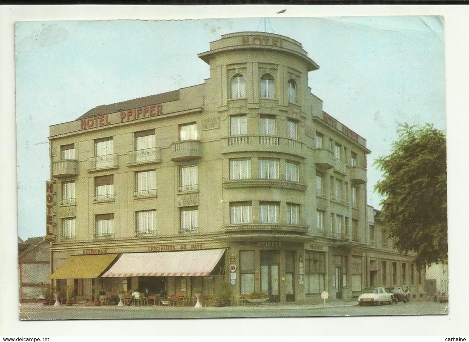 68 . SAINT LOUIS . GRAND HOTEL PFIFFER . PROPRIETAIRE "ROLAND PFIFFER DIPLOME DE L ECOLE HOTELIERE DE LAUSANNE - Saint Louis