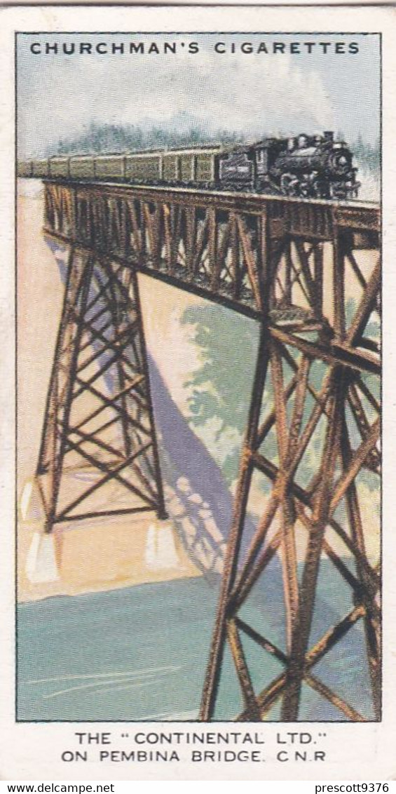 Empire Railways 1931  - 12 Continental On Pembina Bridge CNR  - Churchman Cigarette Card - Original - Trains - Churchman
