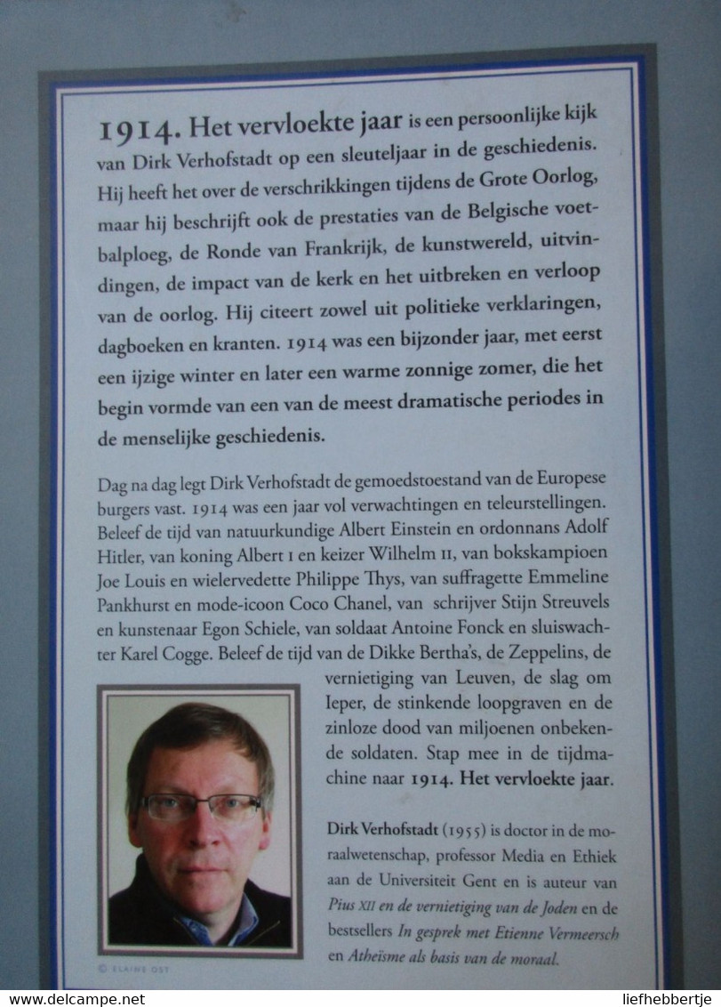 1914 - Het Vervloekte Jaar - Door D. Verhofstadt - 2014 - Guerra 1914-18