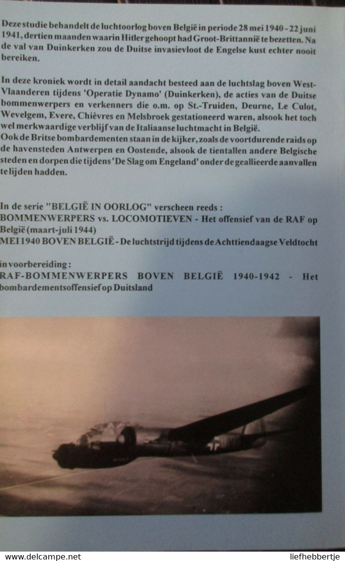 Luchtslag Boven Het Kanaal - Operatie Dynamo , Slag Om Engeland En Blitz - Door De Decker En Roba - 1993 - Aviazione