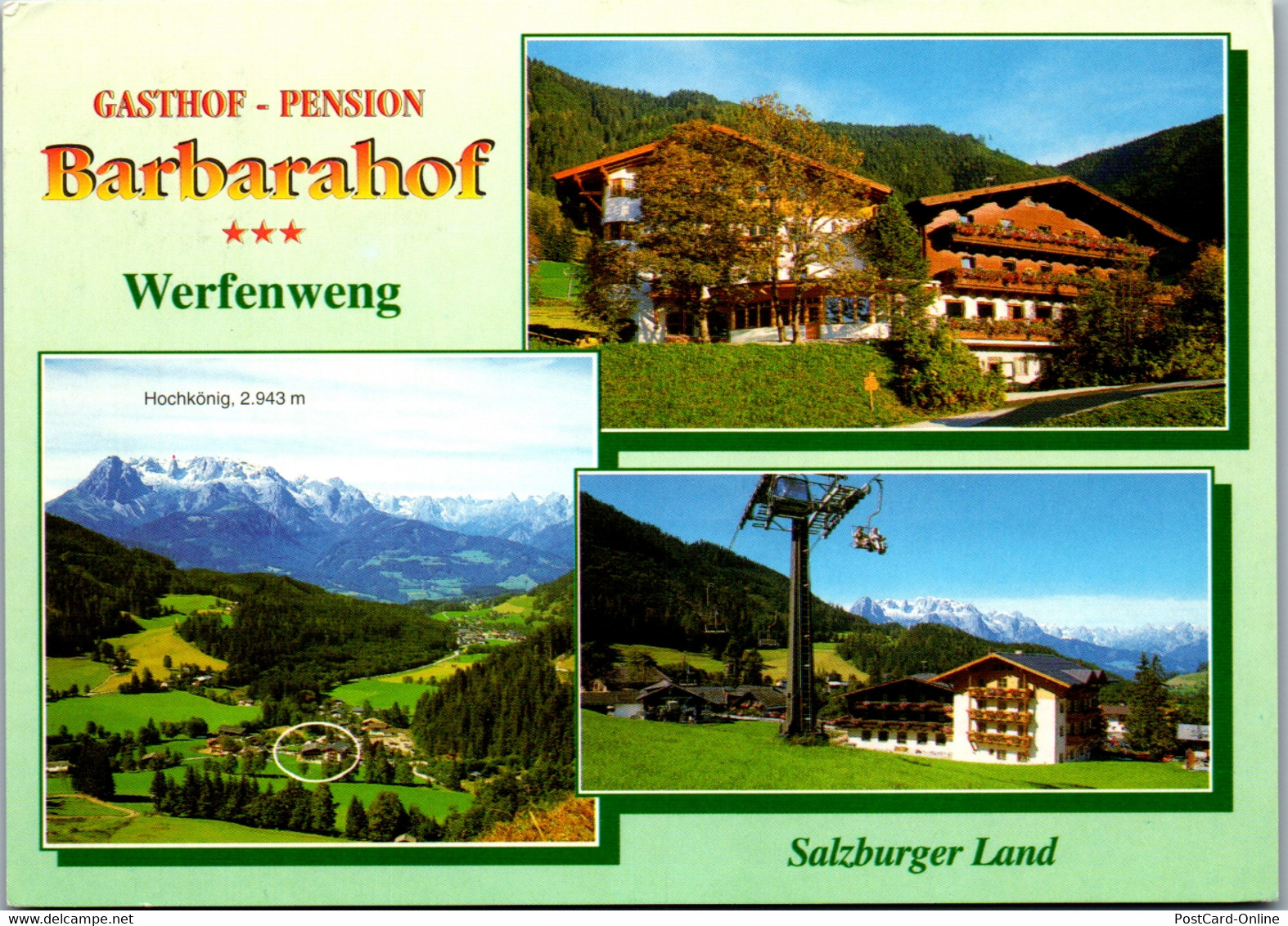 21889 - Salzburg - Werfenweng , Gasthof Pension Barbarahof , Familie Weissacher , Salzburger Land - Werfen