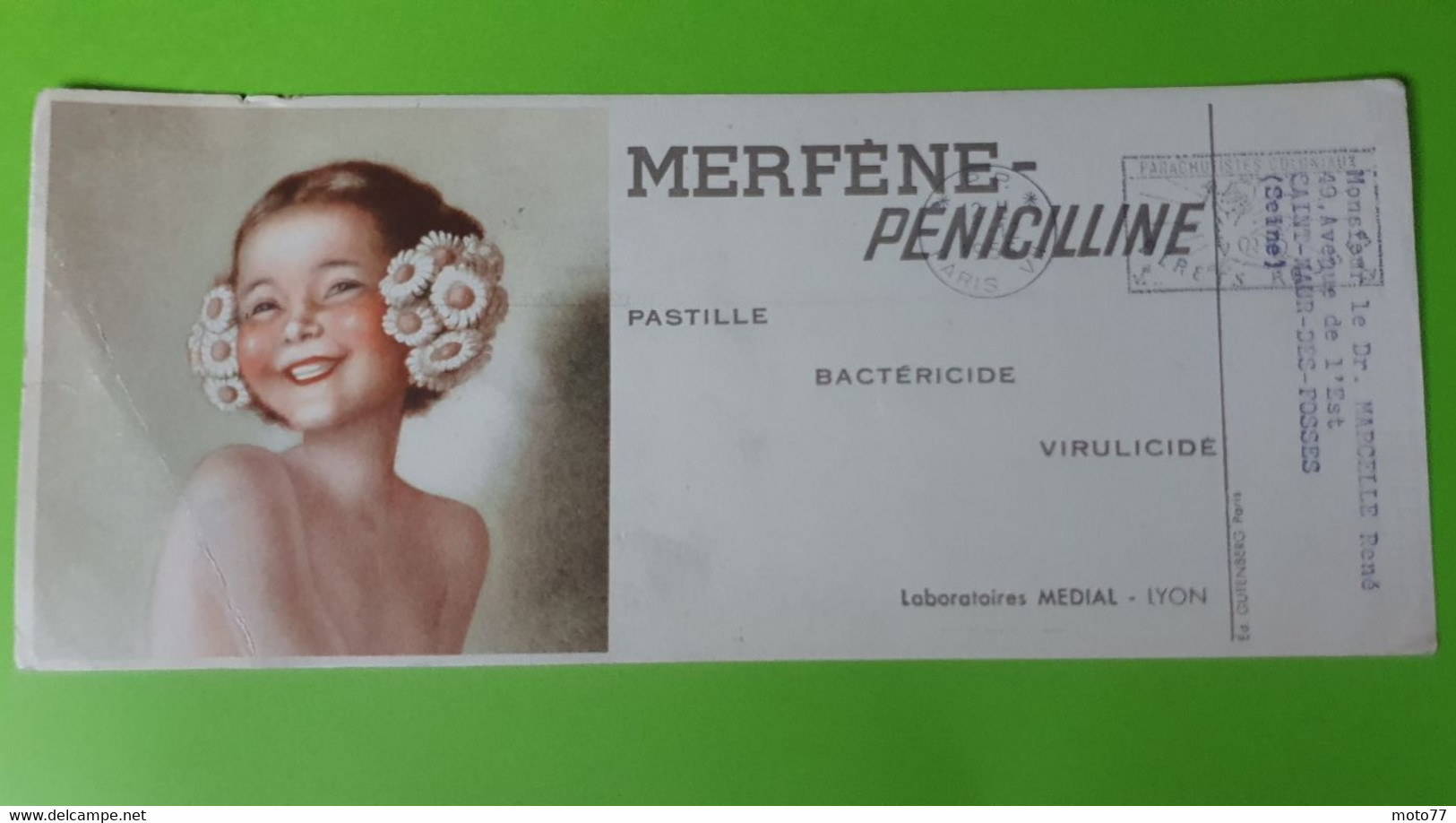 Buvard 668 Carte Circulée - Laboratoire Médial - Pénicilline - Fille -Etat D'usage- 24x10 Cm Environ - 1955 - Produits Pharmaceutiques