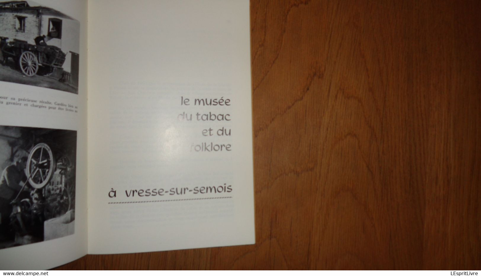 LE TABAC DE LA SEMOIS  Albert MONIN Régionalisme Ardenne Culture Alle Sur Semois Vresse Tobacco Livre Epuisé Tabagie