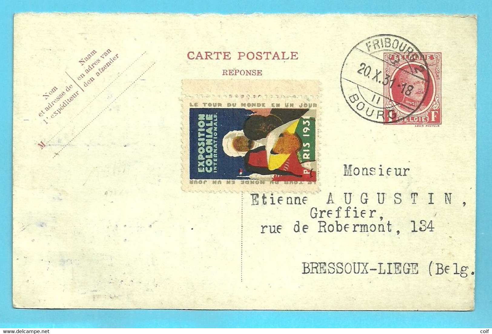 Entier REPONSE / ANTWOORD Met Stempel FRIBOURG (Suisse) Naar LIEGE, Vignet EXPOSITION COLONIALE PARIS 1931 - Postcards 1909-1934