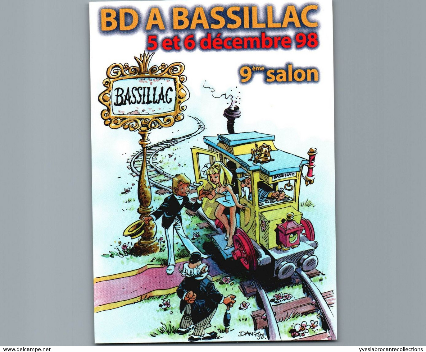 BD - 9 ème Salon De La BD à Bassillac -Dordogne - 5/6 Déc. 1998 - Dany   - Auteur Belge - Fumetti