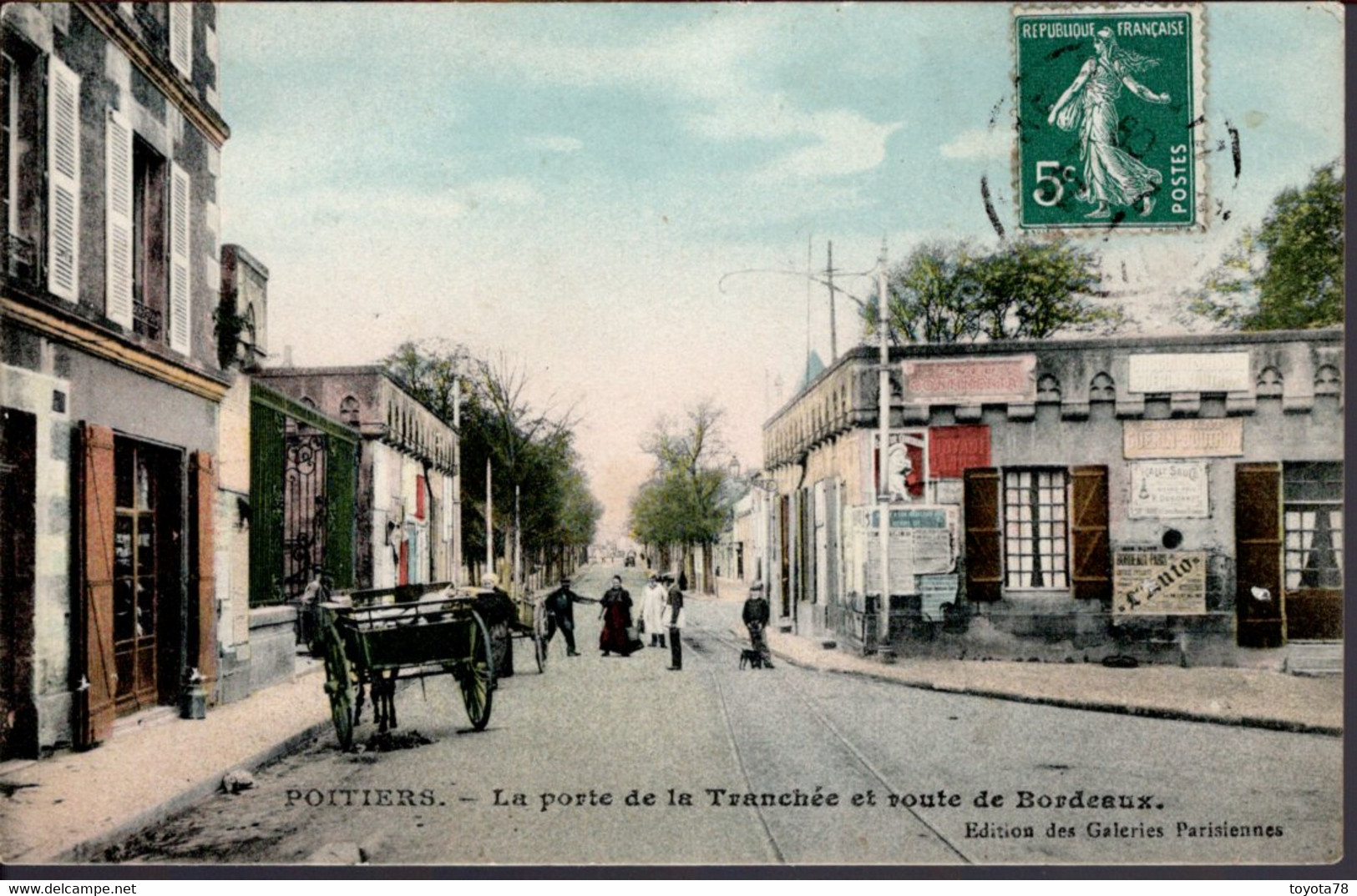 86 - POITIERS - La Porte De La Tranchée Et La Route De Bordeaux - Colorisée - Poitiers