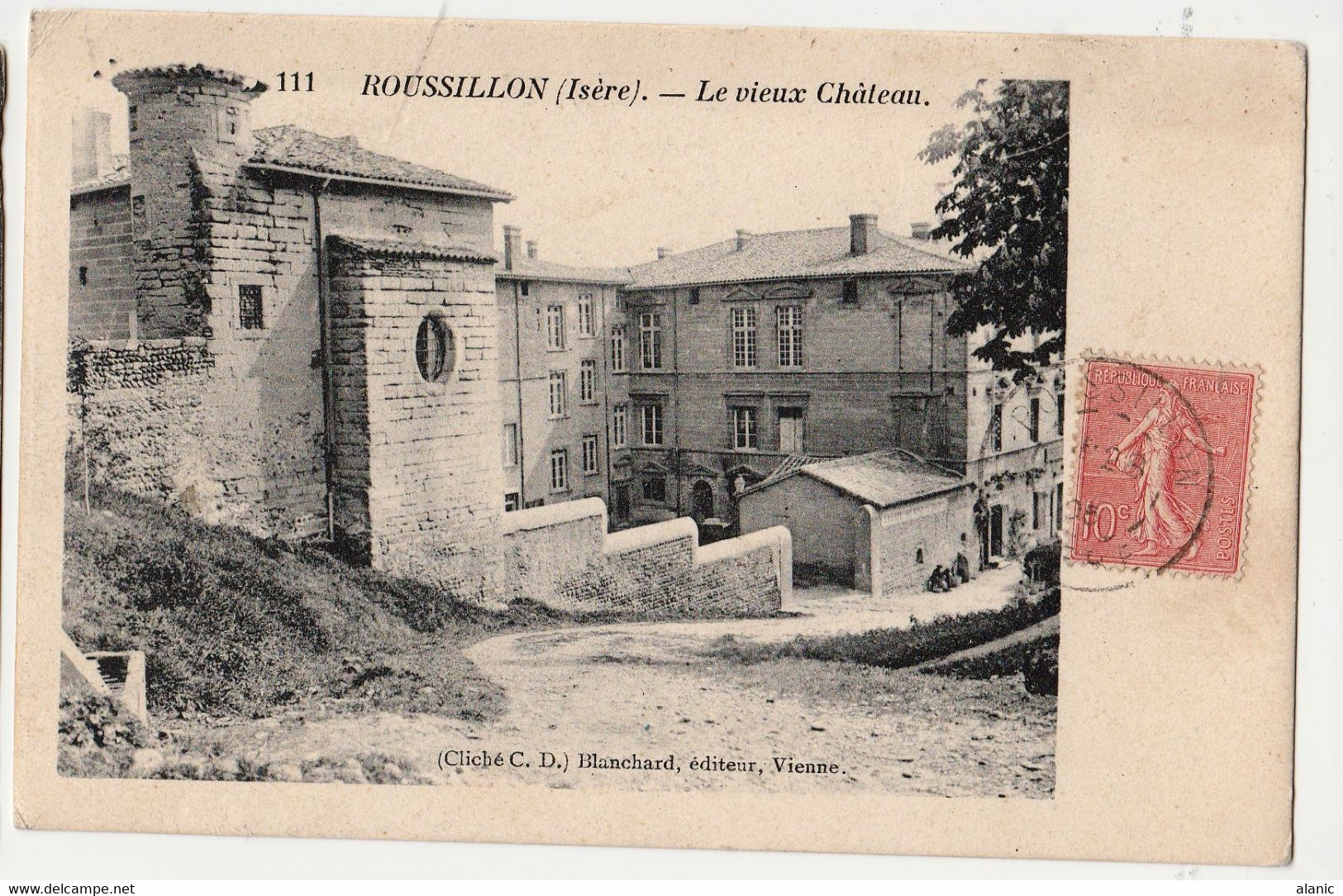 38 CPA//ROUSSILLON EN ISERE LE VIEUX CHATEAU CPA CIRCULEE 1906 TBE - Roussillon