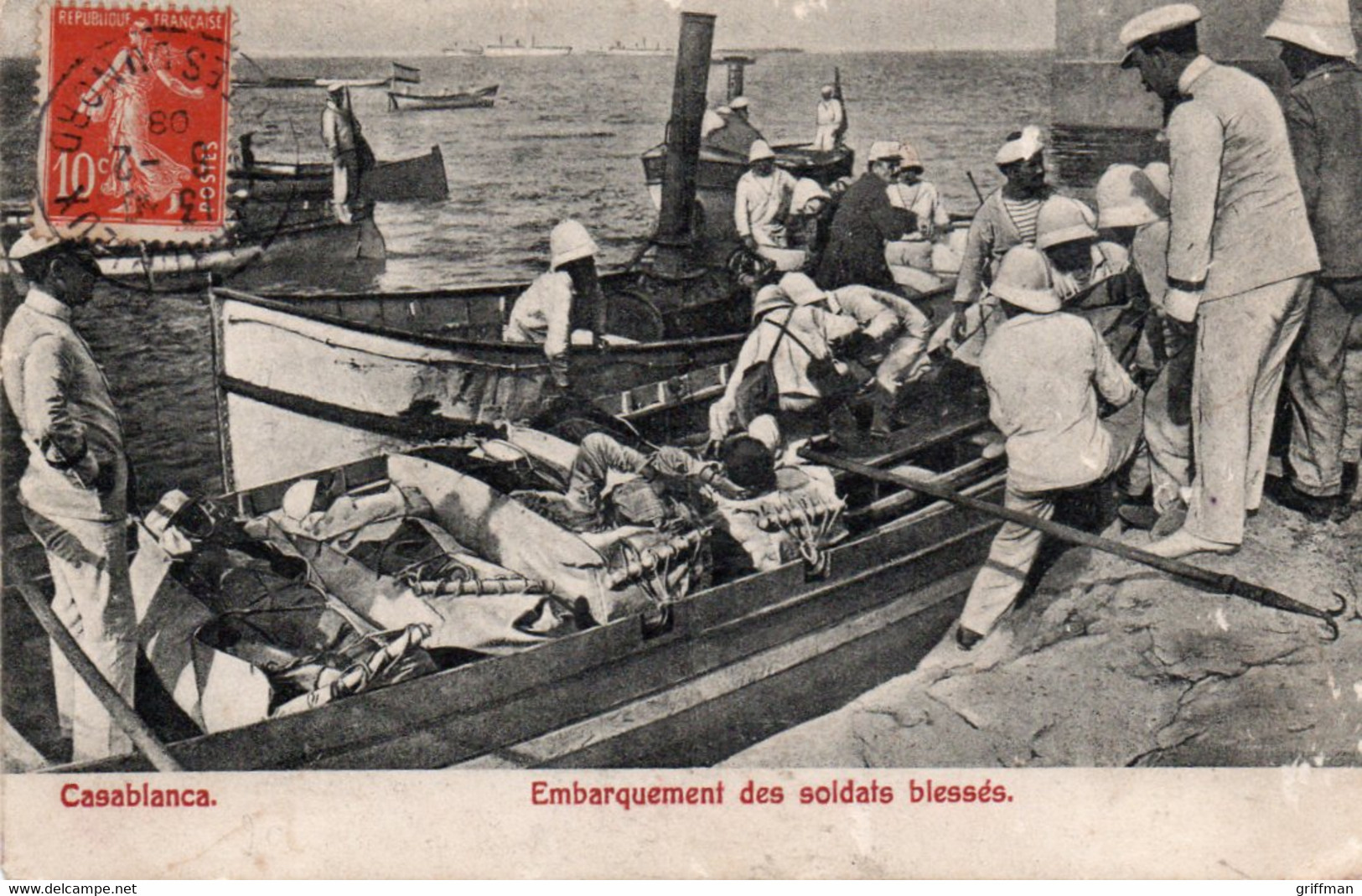 CASABLANCA EMBARQUEMENT DES SOLDATS BLESSES 1908 TBE - Casablanca