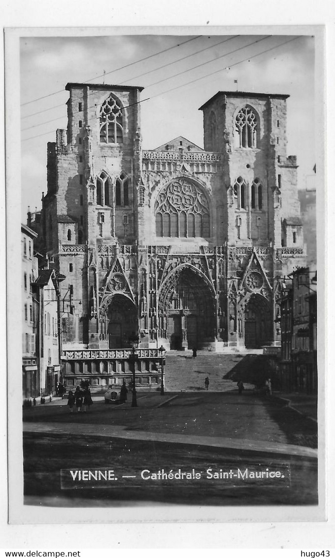 (RECTO / VERSO) VIENNE - CATHEDRALE SAINT MAURICE AVEC VIEILLE VOITURE - CARTE PHOTO FORMAT CPA NON VOYAGEE - Vienne