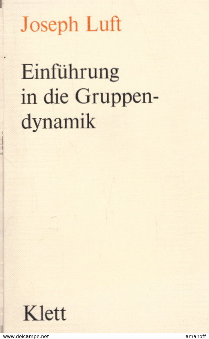 Einführung In Die Gruppendynamik. - Psychology