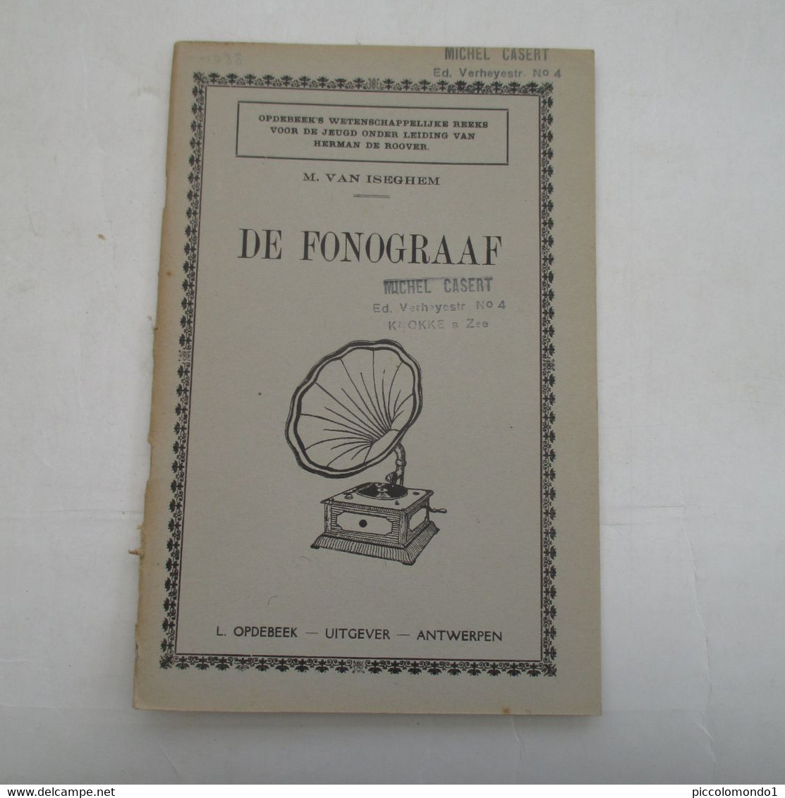 De Fonograaf Muziek Opdebeek Antwerpen Thomas Edison24 Blz - Geschichte