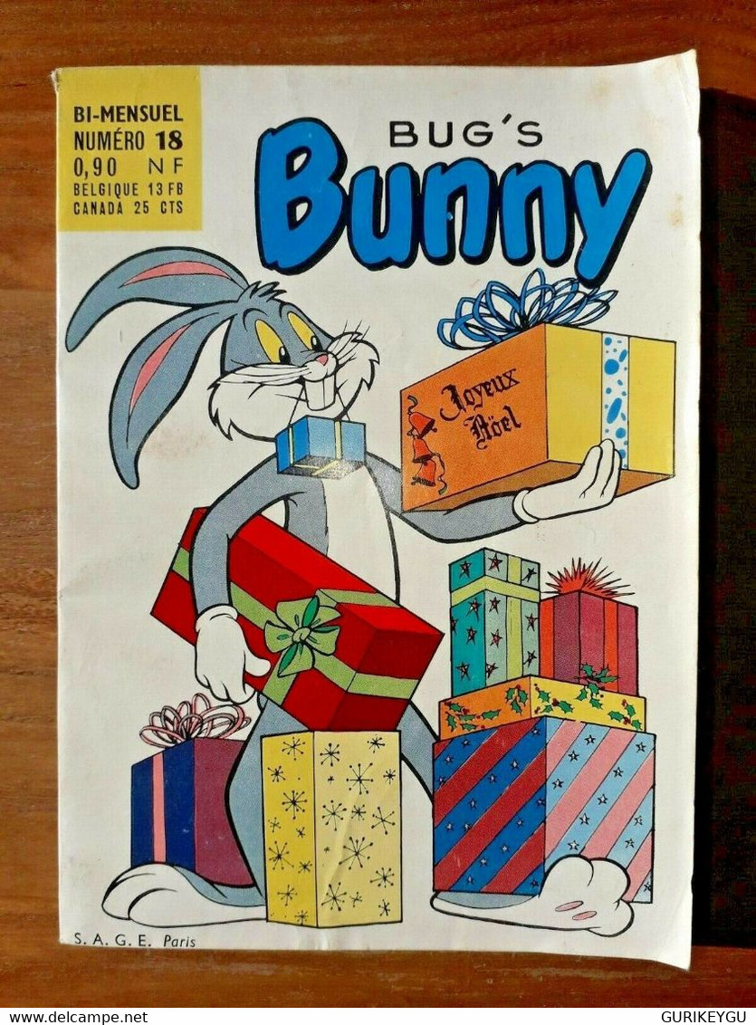 Bd Bug's Bunny N° 18 SAGE 1962 Daffy SYLVESTRE ET TITI Bip-bip COCHONNET Elmer - Sagédition