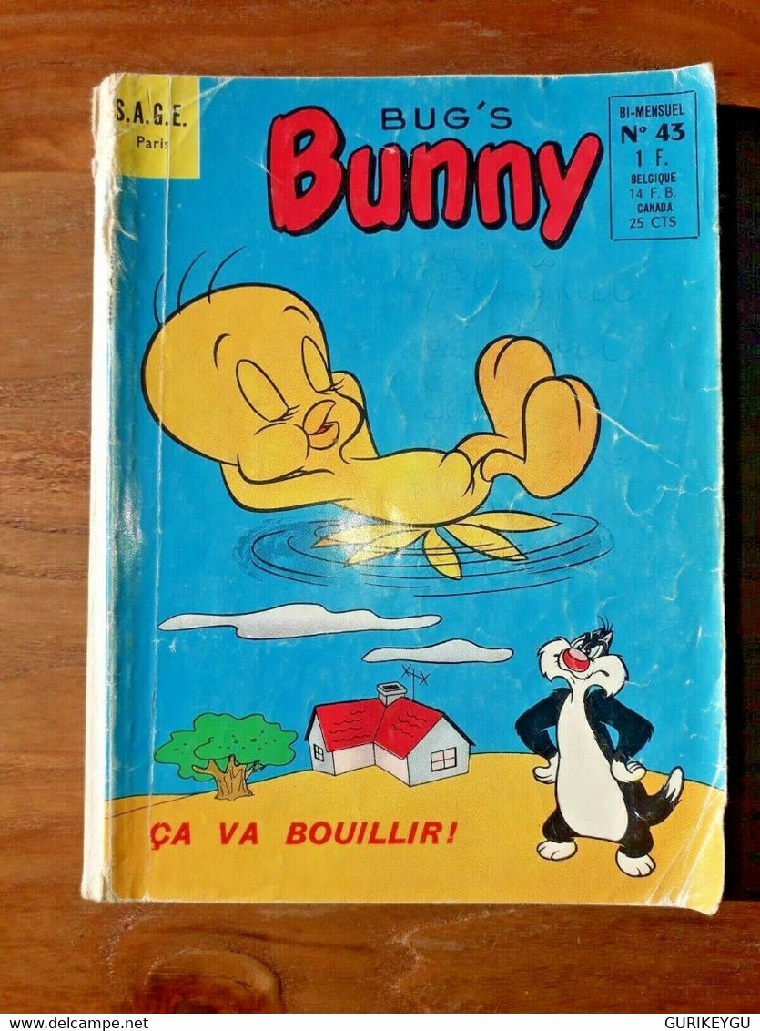 Bd Bug's Bunny N° 43 SAGE 1964 Daffy SYLVESTRE ET TITI Bip-bip COCHONNET Elmer - Sagédition