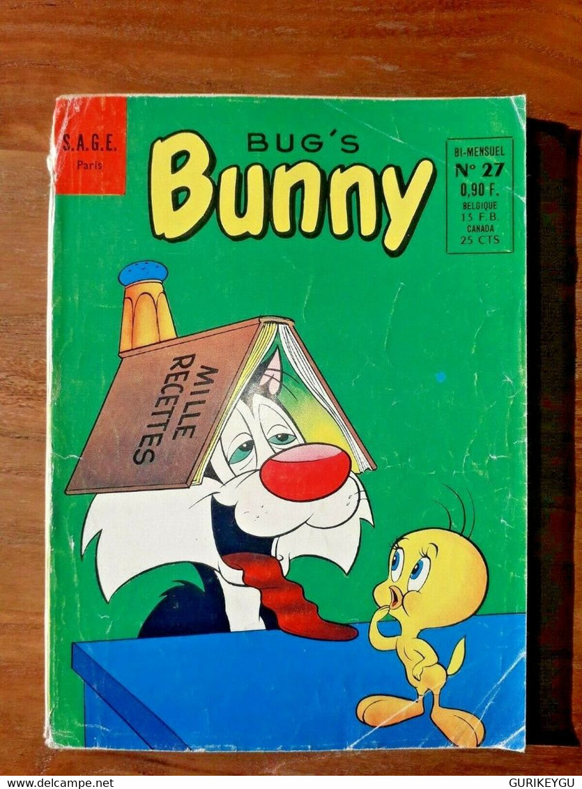 Bd Bug's Bunny N° 27 SAGE 1963 Daffy SYLVESTRE ET TITI Bip-bip COCHONNET Elmer - Sagédition