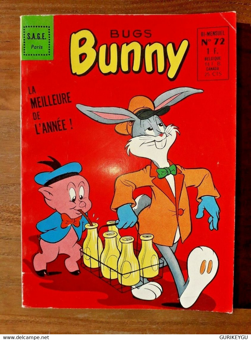Bd Bug's Bunny N° 72 SAGE 1965 Daffy SYLVESTRE ET TITI Bip-bip COCHONNET Elmer - Sagédition