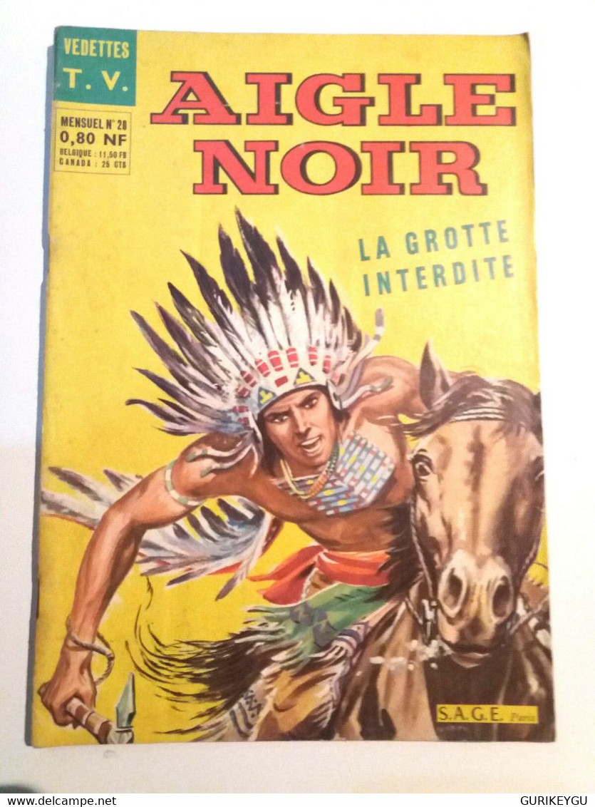 Bd  Vedette TV AIGLE NOIR N° 20  SAGE  Canadian Boy 15/012/1962  Sagedition - Sagédition