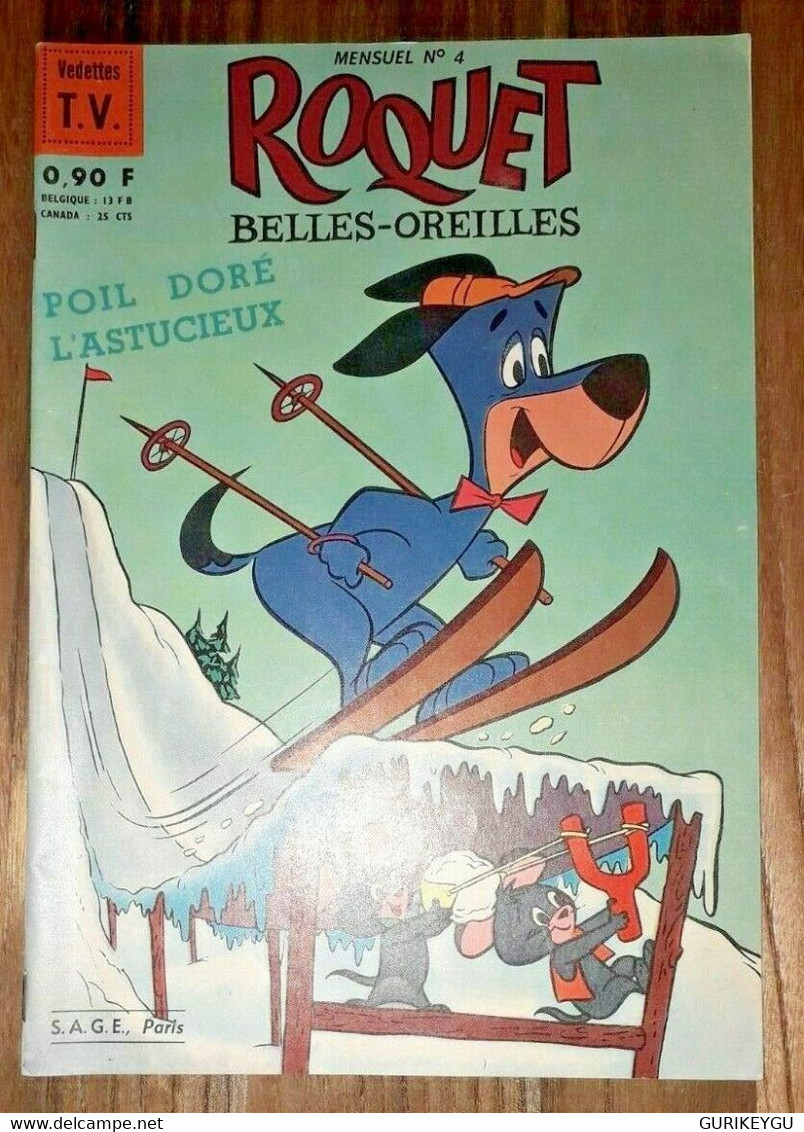 ROQUET Belles Oreilles N° 4 NEUF Vedettes TV YOGI Pixie Les Pierrafeu SAGE 1964 - Sagédition