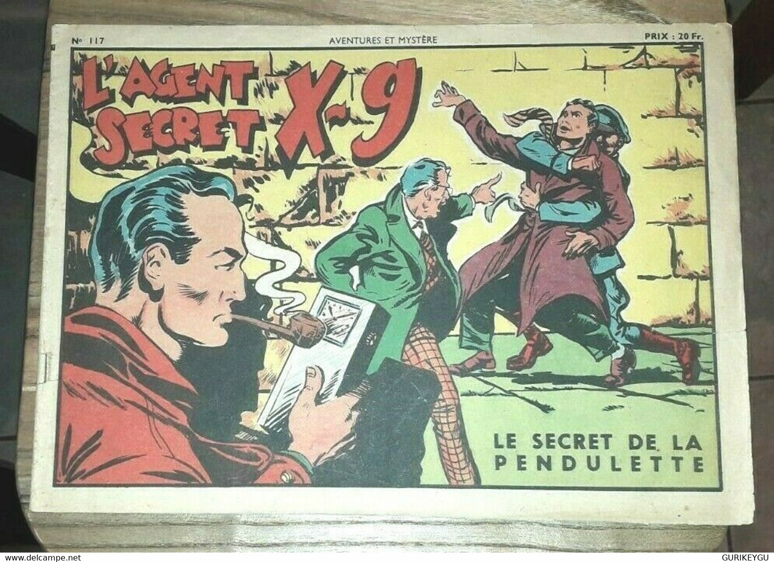 L'agent Secret X-9 N° 117 Le Secret De La Pendulette 1950 SAGE Aventures Mystère - Sagédition