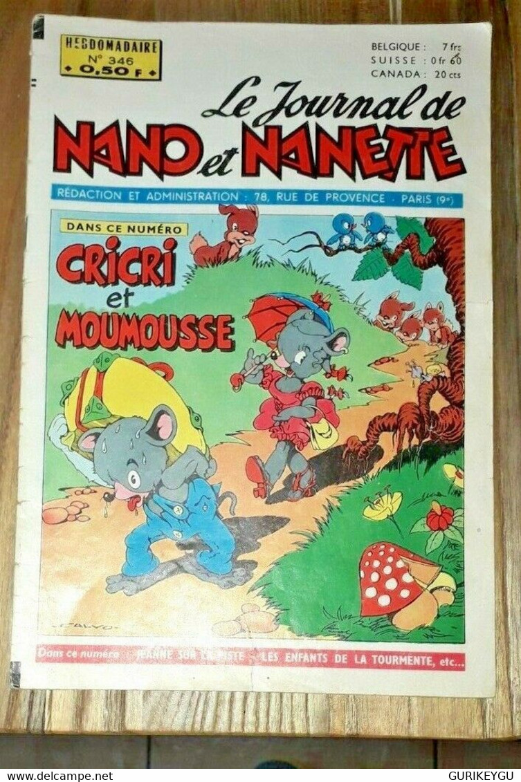 NANO NANETTE N° 346 CALVO Cri Cri Et Moumousse Marijac FAN-FAN 1/10/1963 LULU - Sagédition