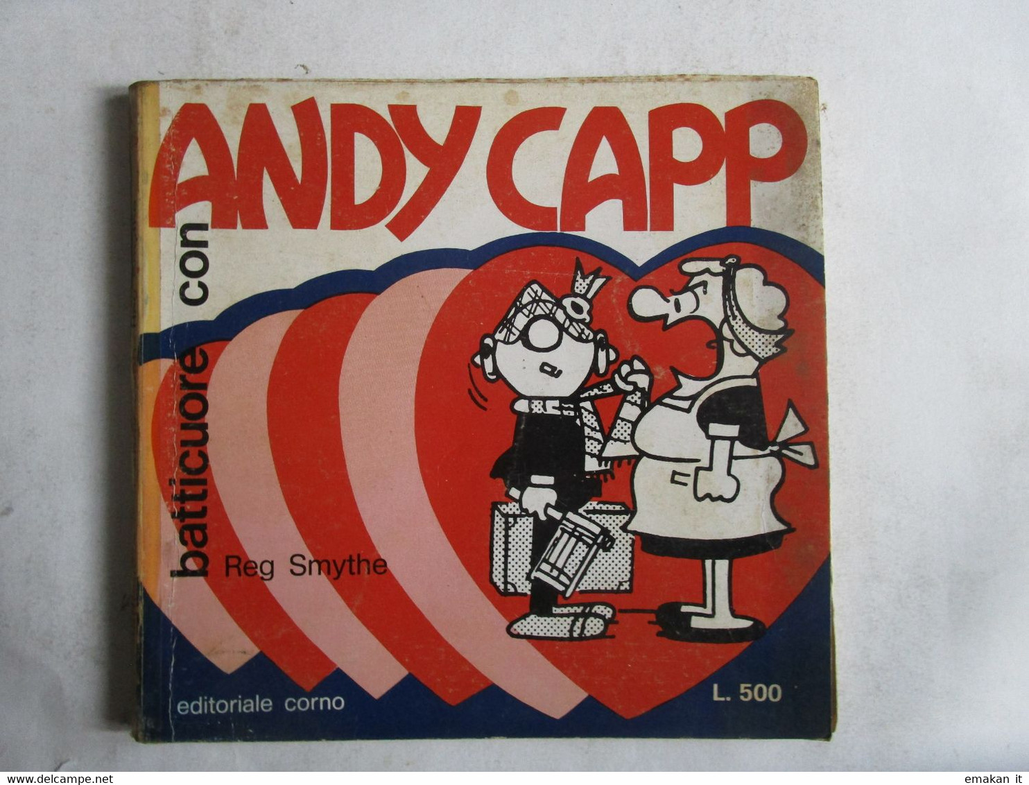 # ANDY CAPP N 15 / 1972 / COMICS BOX / BATTICUORE CON ANDY CAPP - First Editions