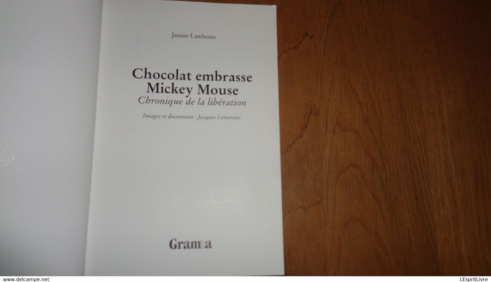 CHOCOLAT EMBRASSE MICKEY MOUSE Chronique De La Libération Régionalisme Guerre 40 45 Occupation Bruxelles Cinéma Belgique - België