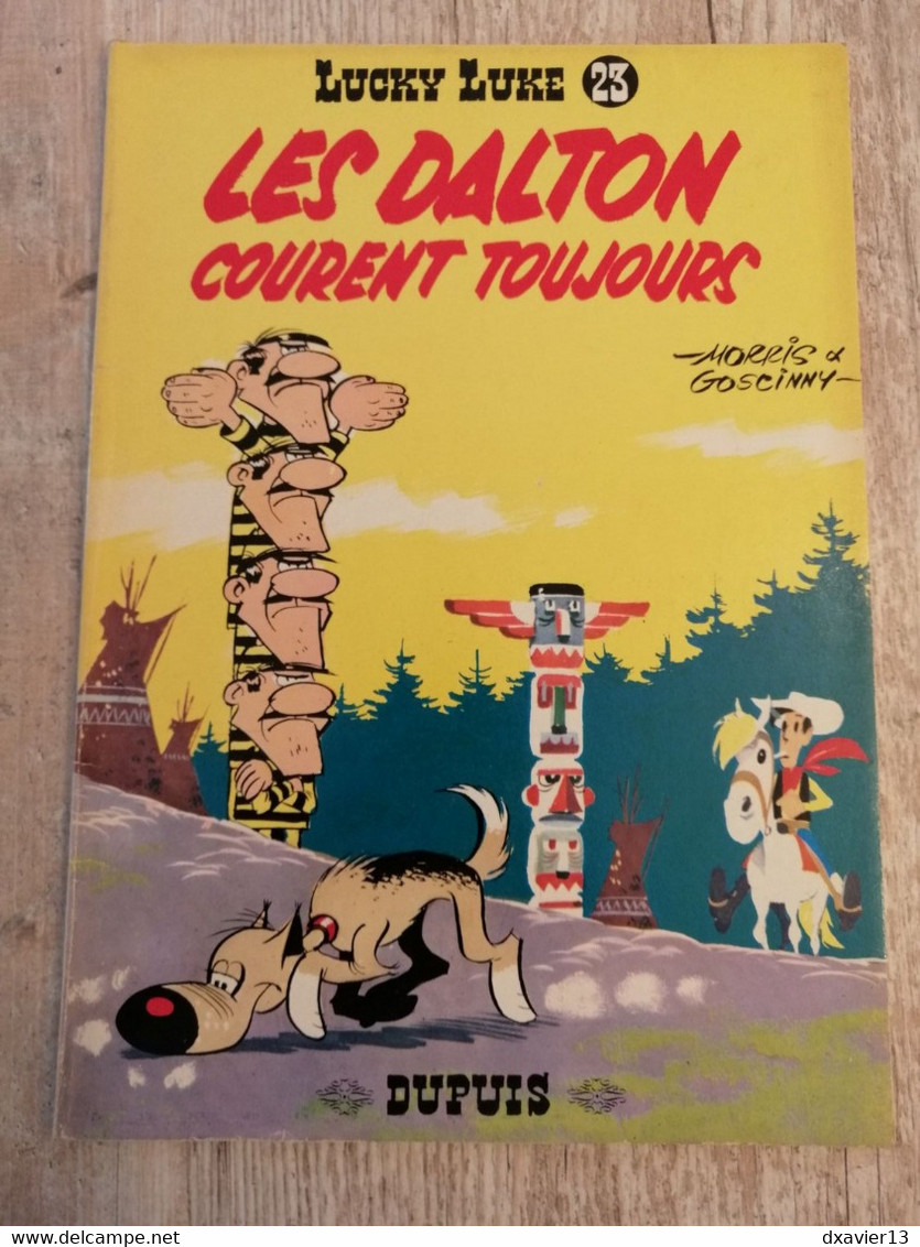 Bande Dessinée - Lucky Luke 23 - Les Dalton Courent Toujours (1977) - Lucky Luke