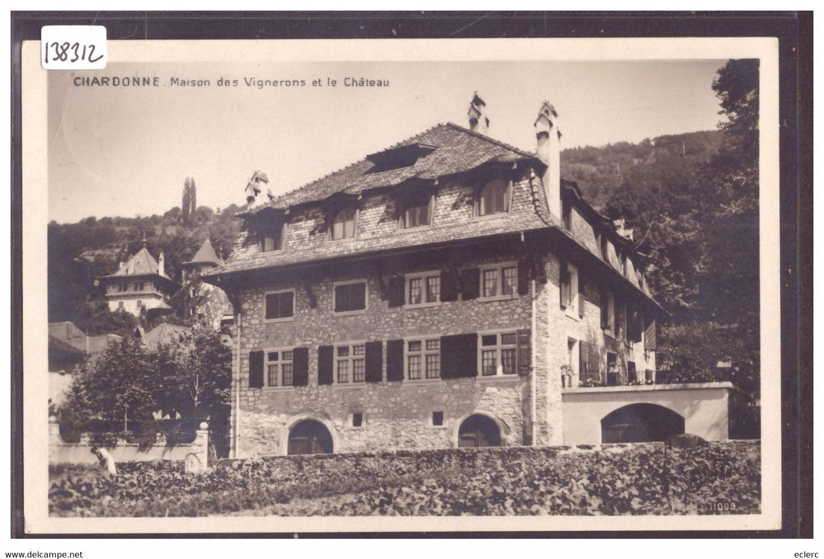 DISTRICT DE VEVEY - CHARDONNE - MAISON DES VIGNERONS - TB - Chardonne