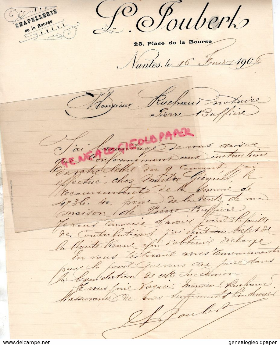 44- NANTES- RARE LETTRE MANUSCRITE SIGNEE L. JOUBERT-CHAPELLERIE CHAPEAUX-23 PLACE BOURSE-PIERREBUFFIERE RUCHAUD - Kleidung & Textil