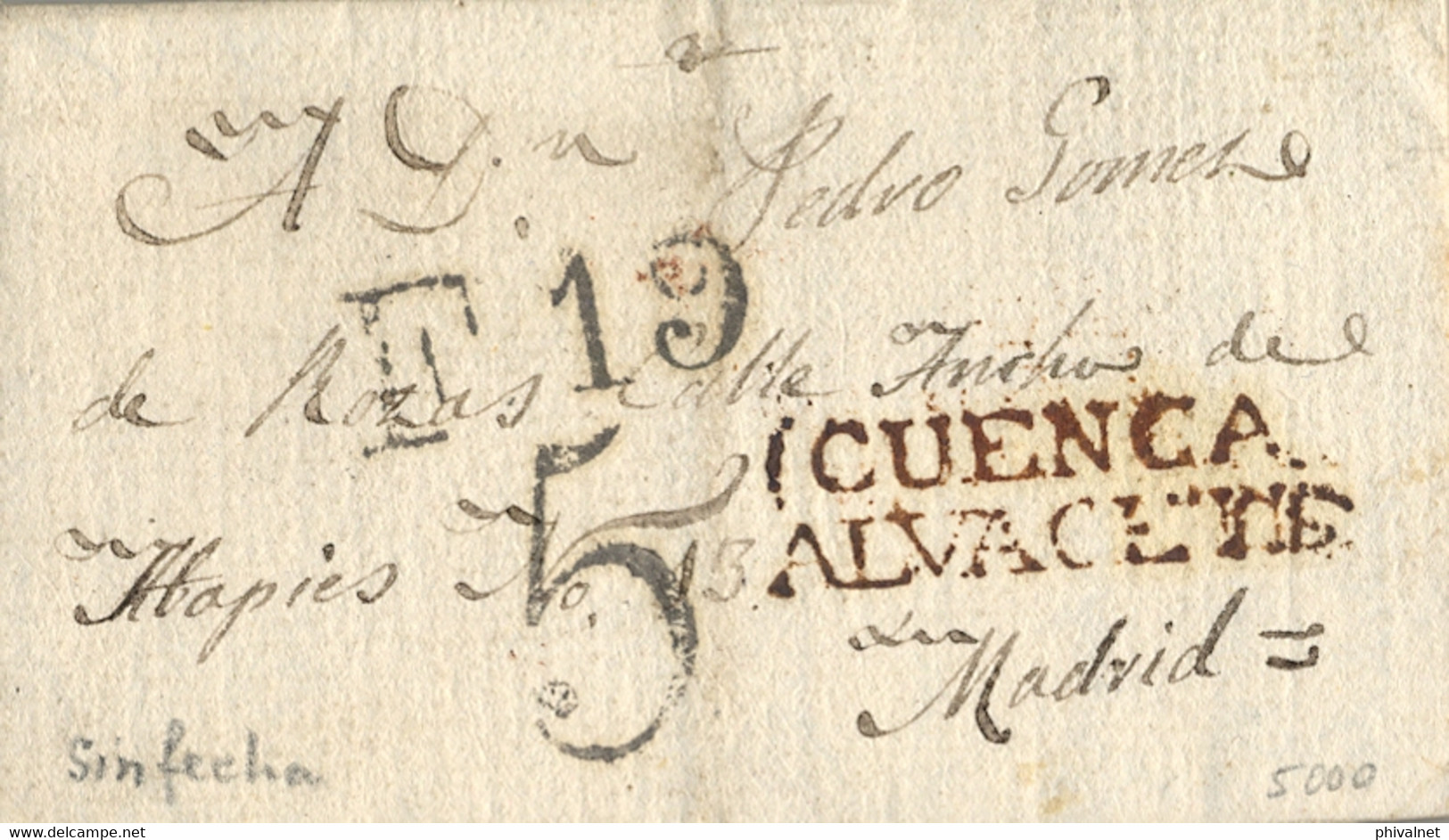 ALBACETE , CARTA CIRCULADA A MADRID CON MARCA " CUENCA / ALVACETE " , FECHADOR DE LLEGADA , PORTEO - ...-1850 Prephilately