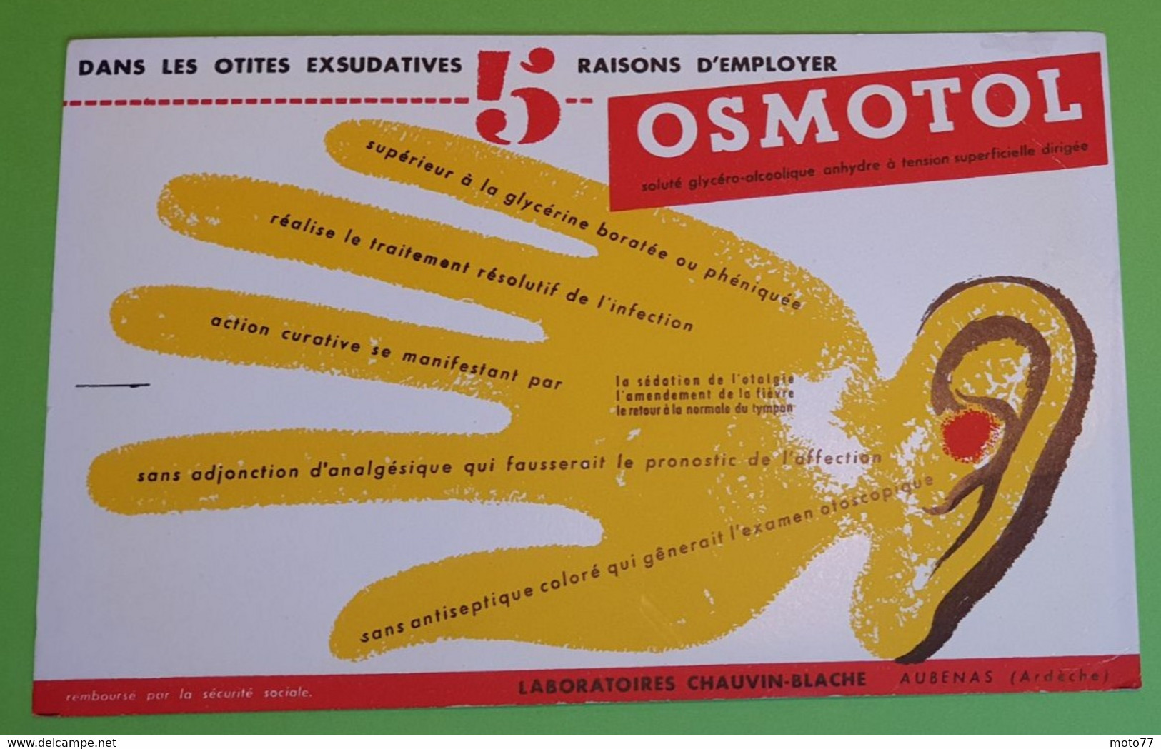 Buvard 303 - Laboratoires Chauvin - OSMOTOL - Oreille - Etat D'usage - Main - 21x13.5 Cm Environ - Année 1960 - Produits Pharmaceutiques