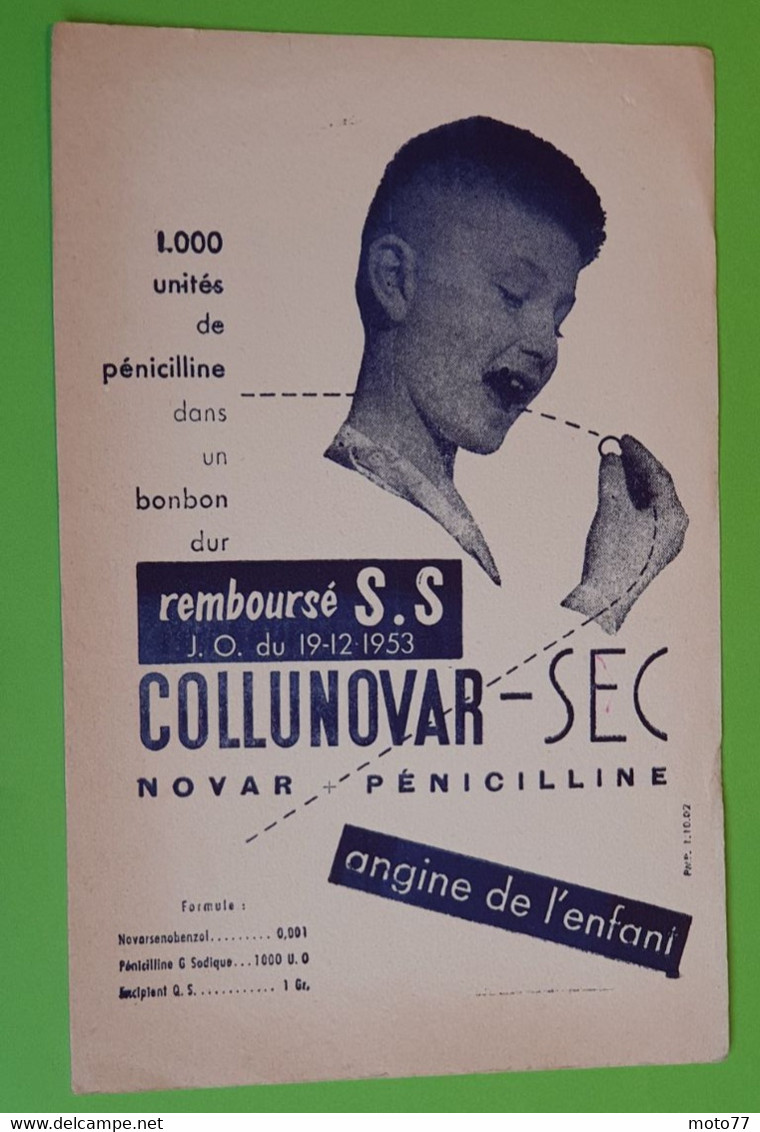 Buvard 319 - Laboratoire - COLLUNOVAR - Pénicilline - Etat D'usage : Voir Photos-13.5x21 Cm Environ - Année 1950 - Produits Pharmaceutiques