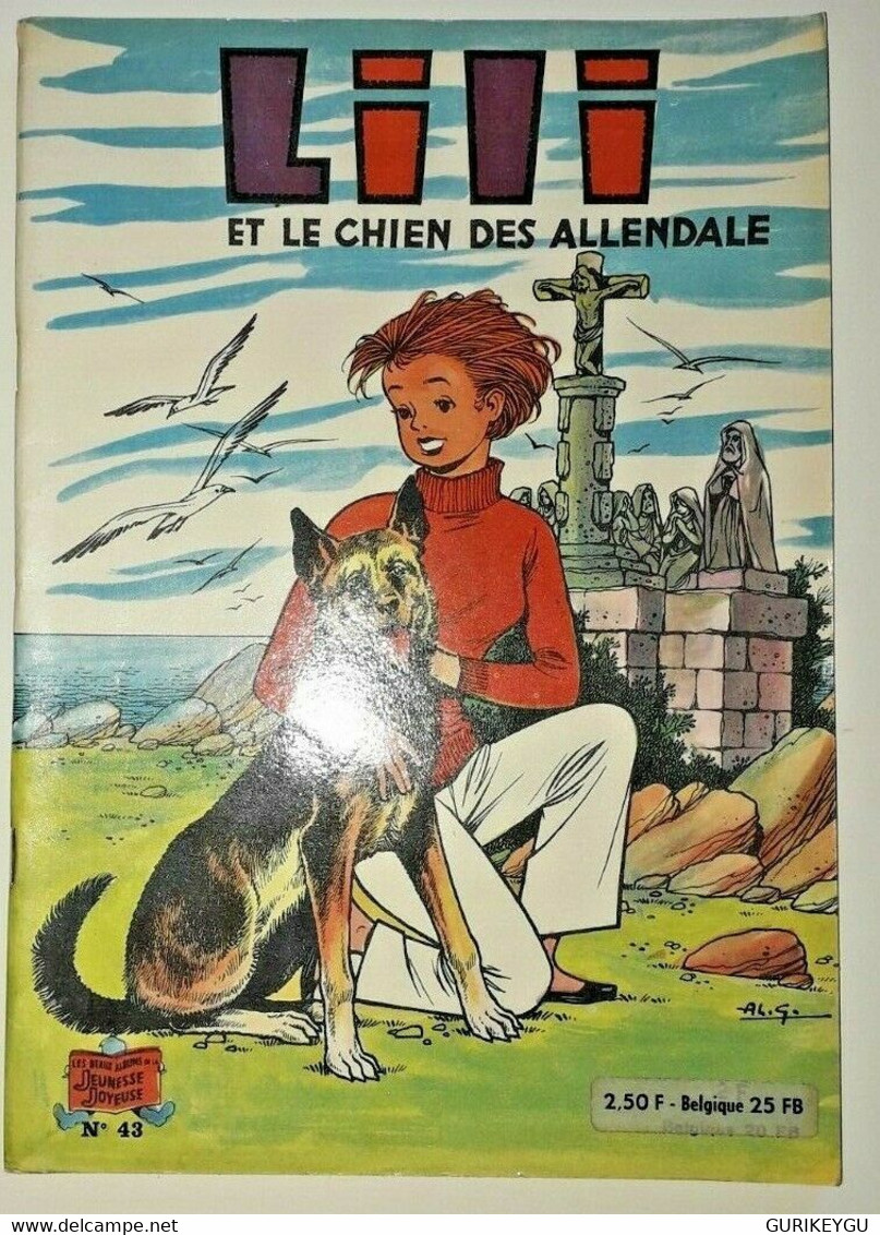 LILI Et Le Chien Des Allendale N° 43 EO 1971 Jeunesses Joyeuse BE ++ - Lili L'Espiègle