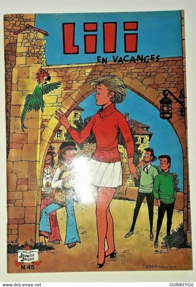 LILI EN VACANCES  N° 45 EO 1973 Jeunesses Joyeuse TTBE ++ - Lili L'Espiègle