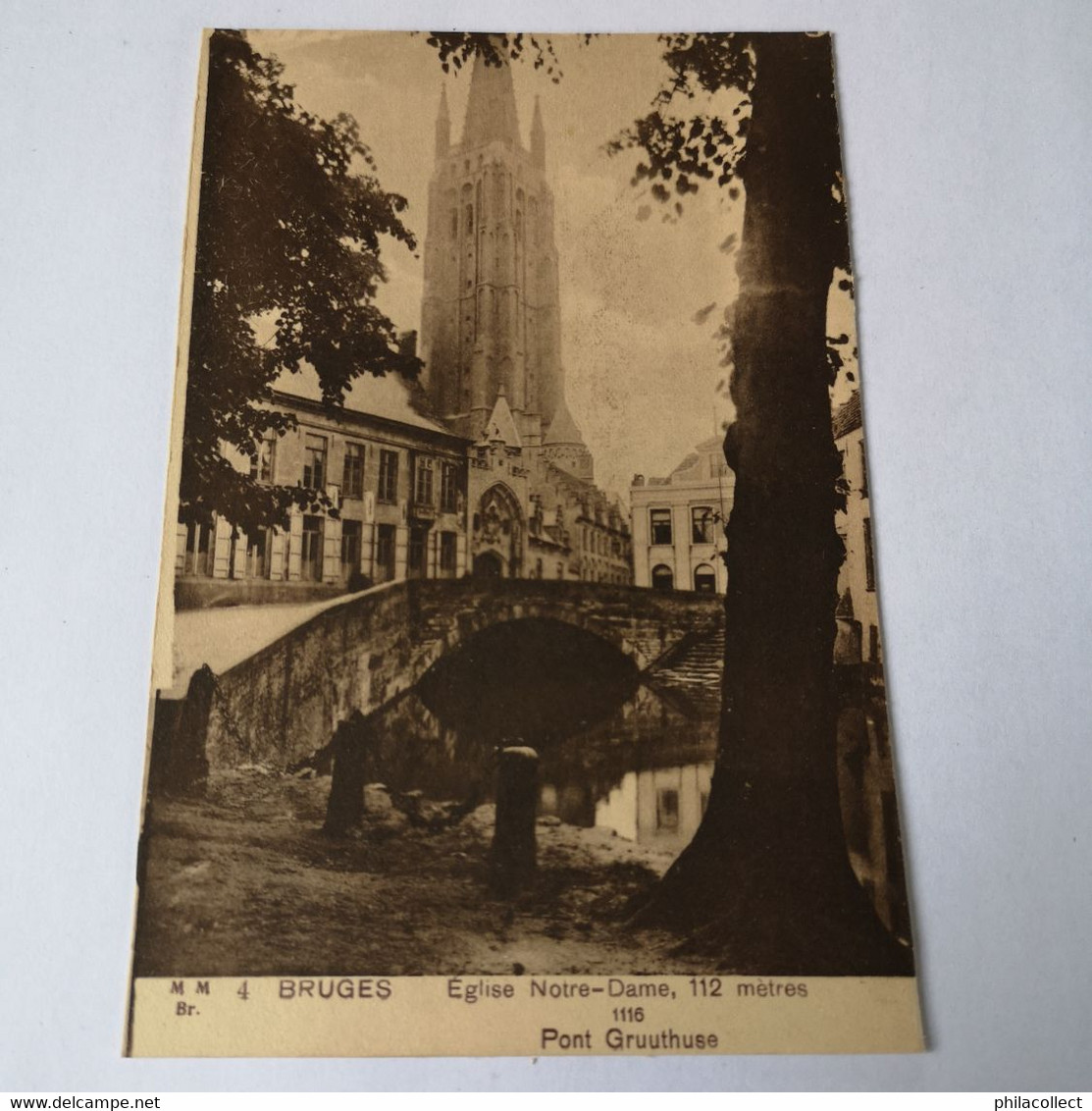 Brugge - Bruges  // Ed. M. M. No 4. (Marcovici) Eglise Notre Dame 112 Meters - Pont Gruuthuse 19?? - Brugge