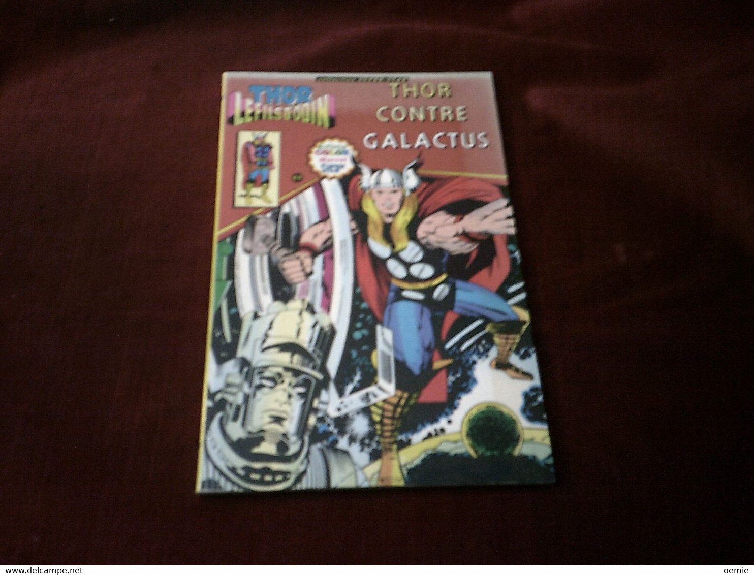 THOR  LE FILS D'ODIN   / THOR CONTRE GALACTUS - Thor