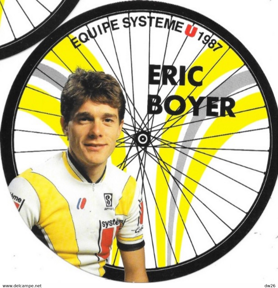 Fiche Cyclisme Avec Palmares - Eric Boyer, Equipe Système U 1987, Carte Roue De Vélo (Cycles Gitane) - Sports